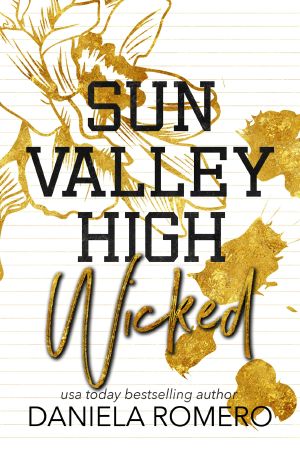 [Sun Valley High 01] • Wicked